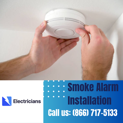 Expert Smoke Alarm Installation Services | Smyrna Electricians